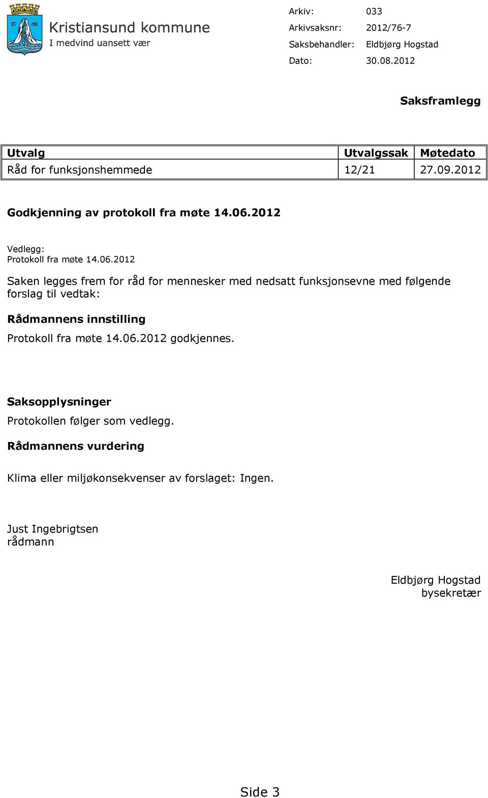 2012 Vedlegg: Protokoll fra møte 14.06.