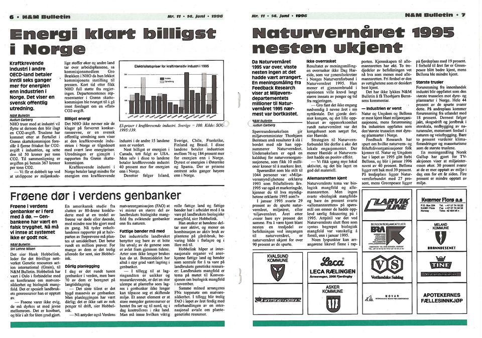 Truslene har kommet etter at flertallet i Grønn skattekommisjon fore skir t fjerne fritaket for C02- avgift i industrien, og sette den til 50 kroner per tonn C02.