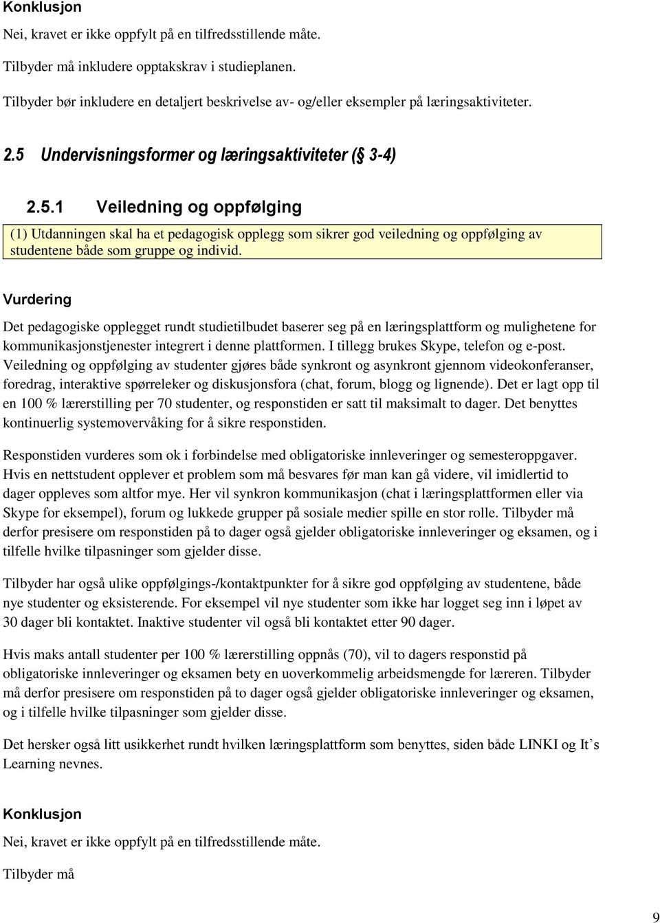 Undervisningsformer og læringsaktiviteter ( 3-4) 2.5.