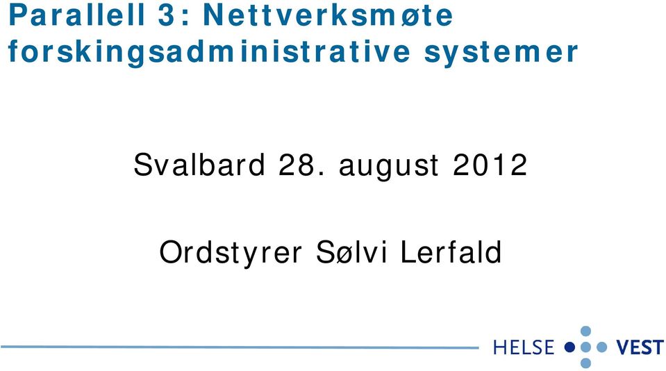 systemer Svalbard 28.