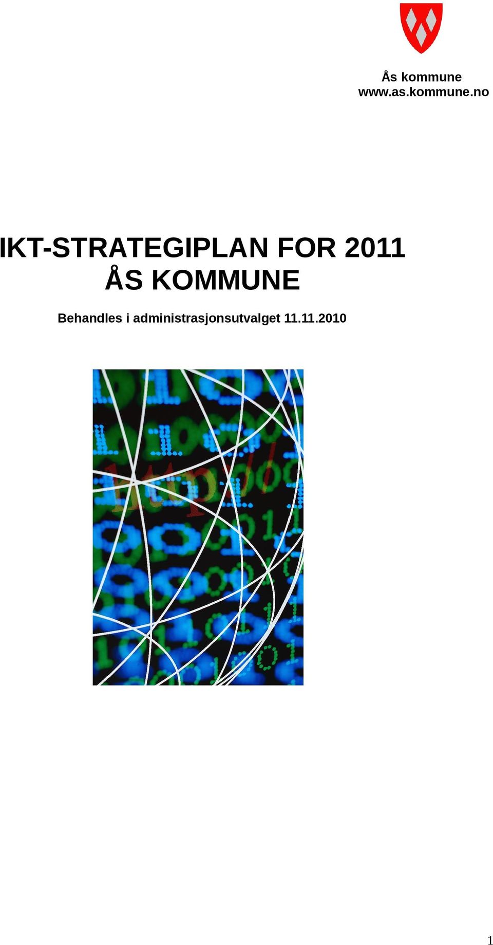 no IKT-STRATEGIPLAN FOR 2011