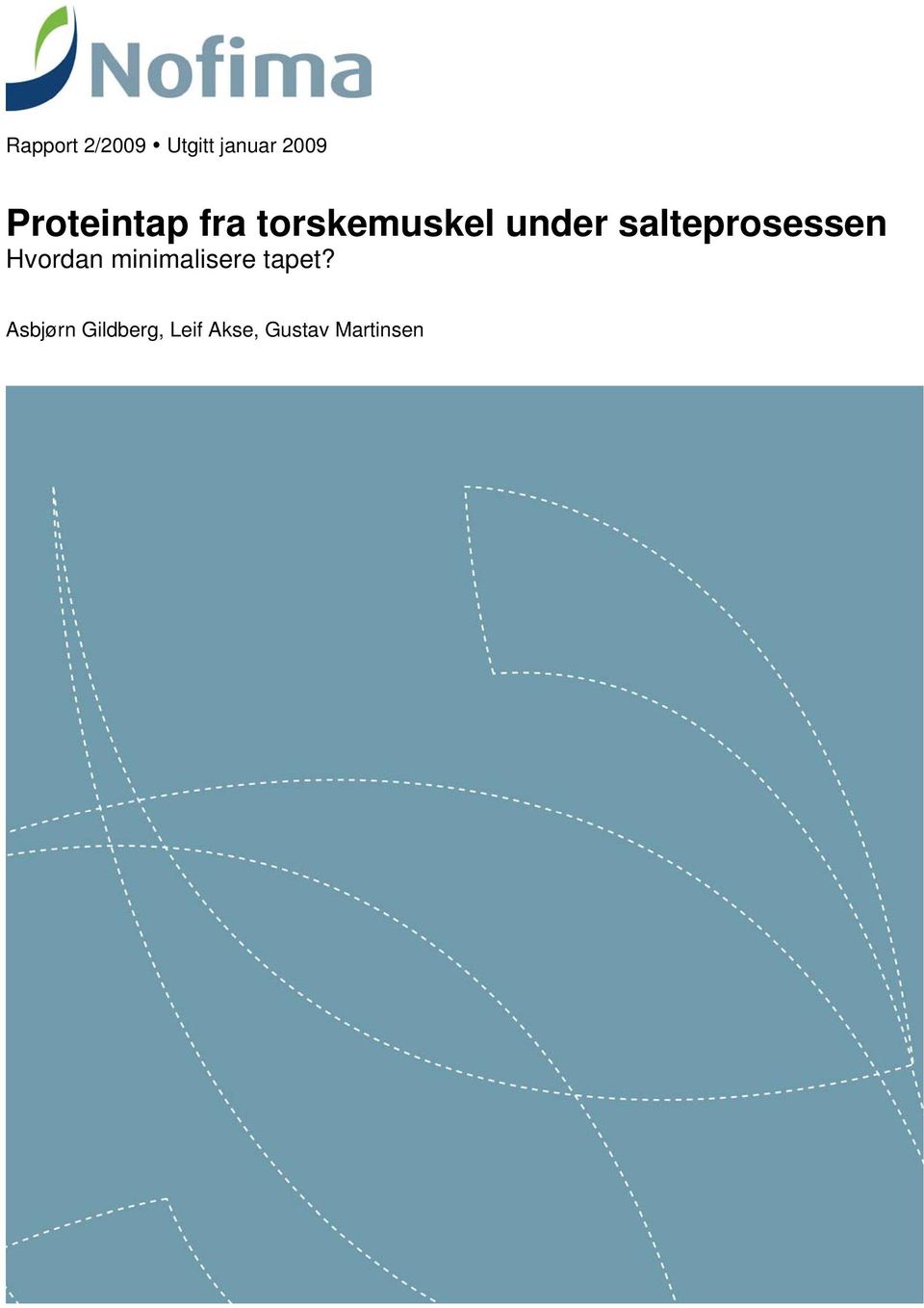 salteprosessen Hvordan minimalisere