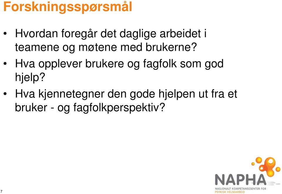 Hva opplever brukere og fagfolk som god hjelp?