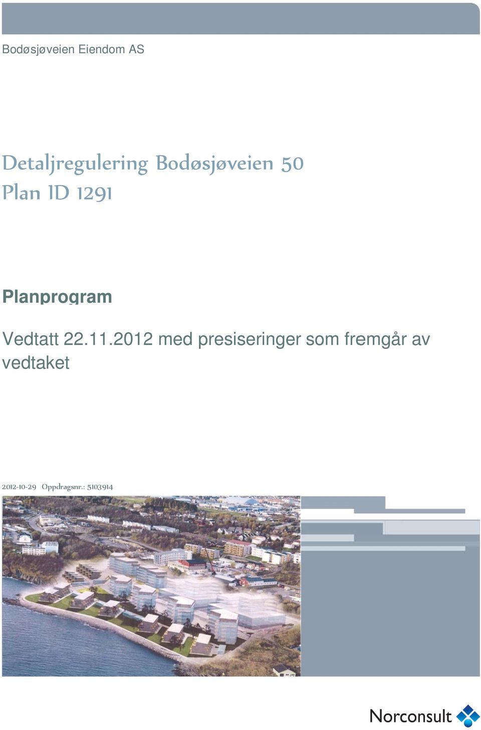ID 1291 Planprogram Vedtatt 22.11.