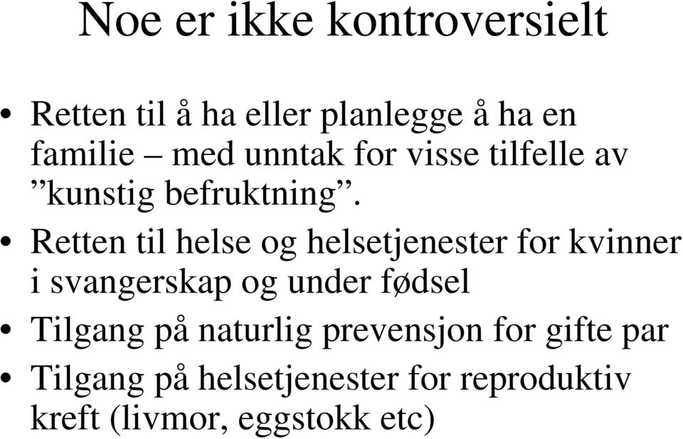 Retten til helse og helsetjenester for kvinner i svangerskap og under fødsel