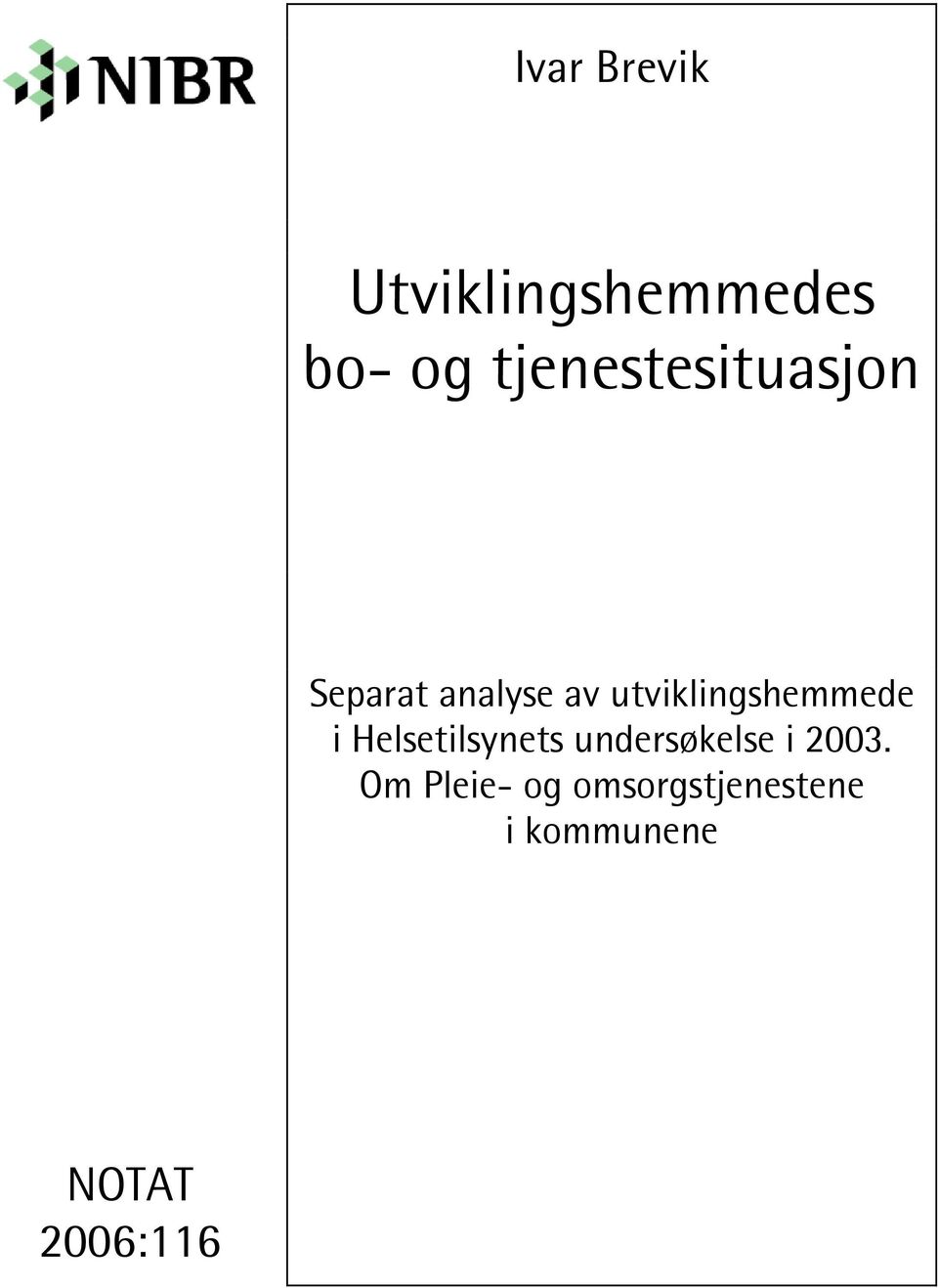 utviklingshemmede i Helsetilsynets