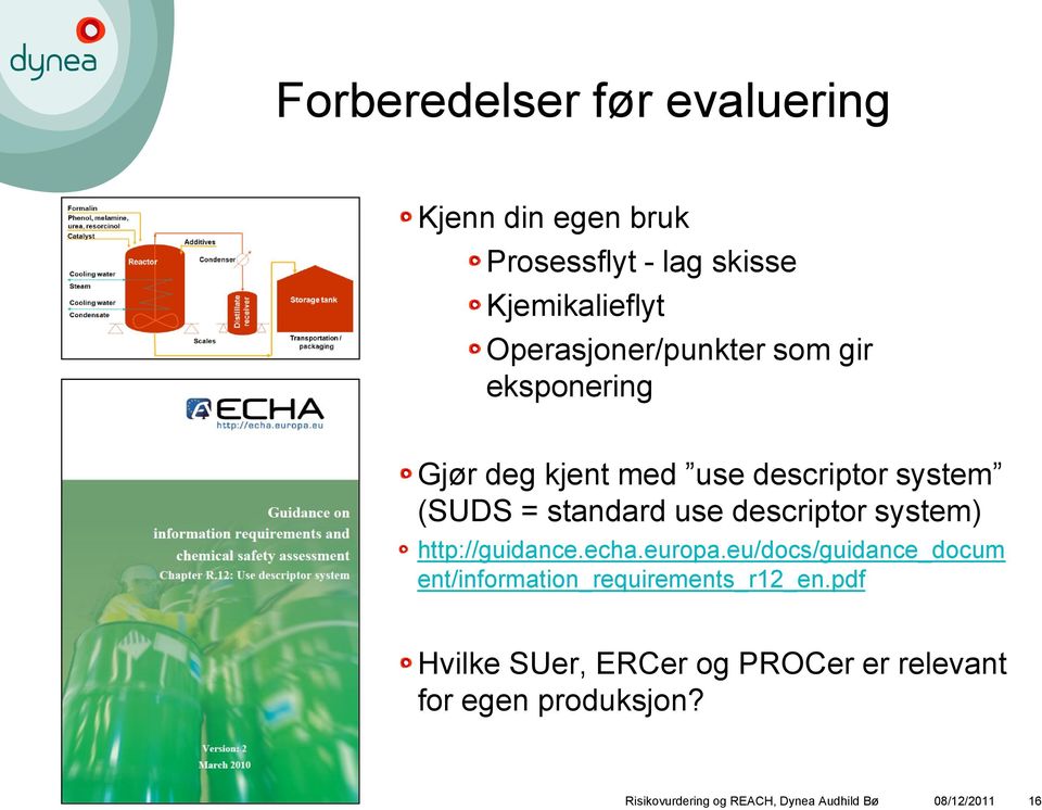 descriptor system) http://guidance.echa.europa.