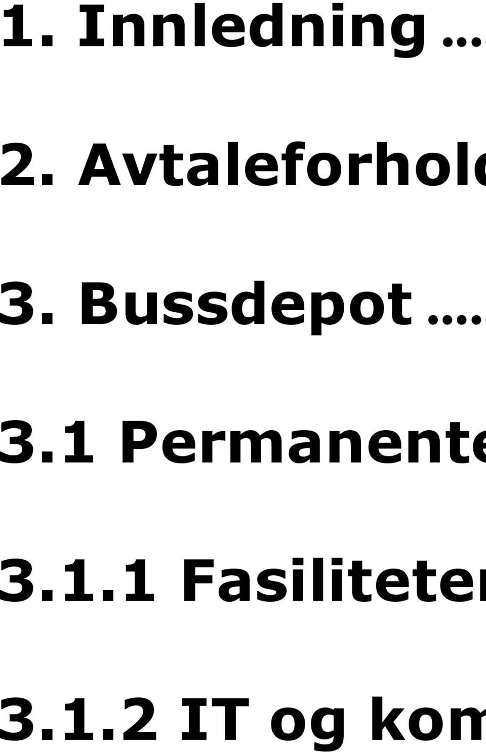 Bussdepot... 3.