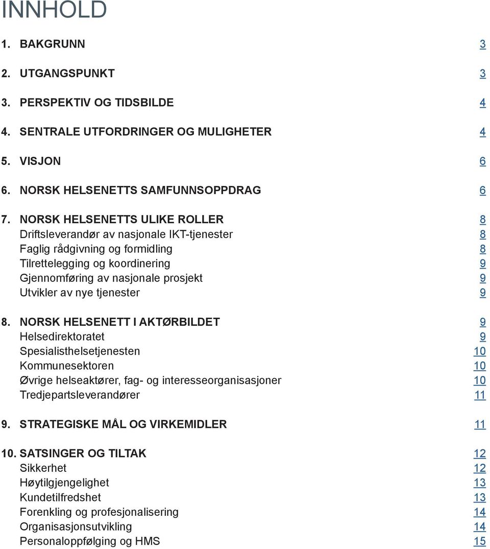 av nye tjenester 9 8.