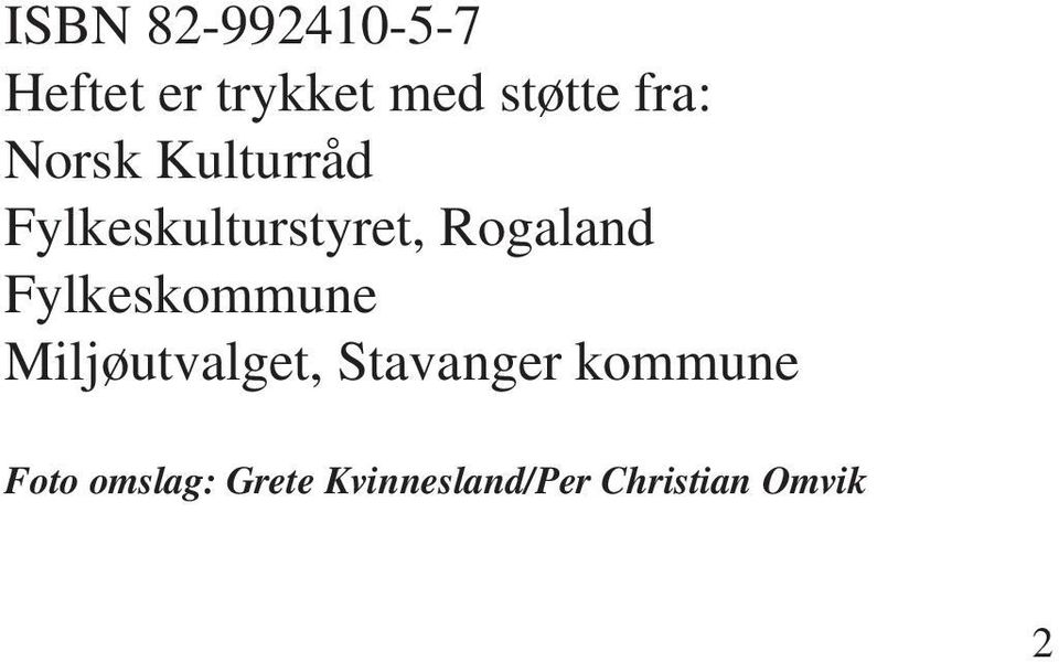 Rogaland Fylkeskommune Miljøutvalget, Stavanger