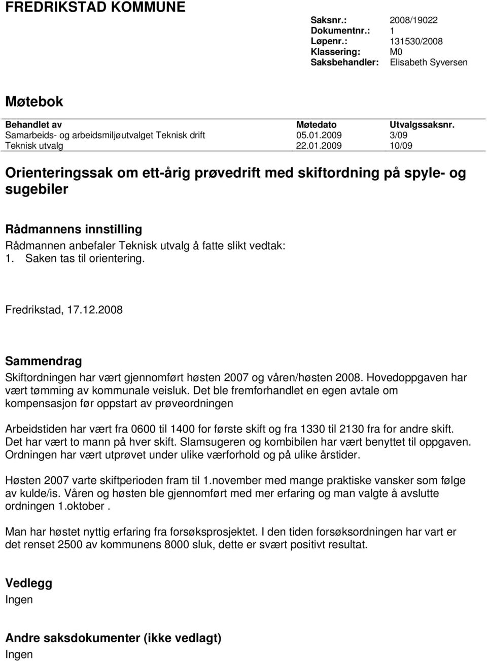 2009 3/09 Teknisk utvalg 22.01.