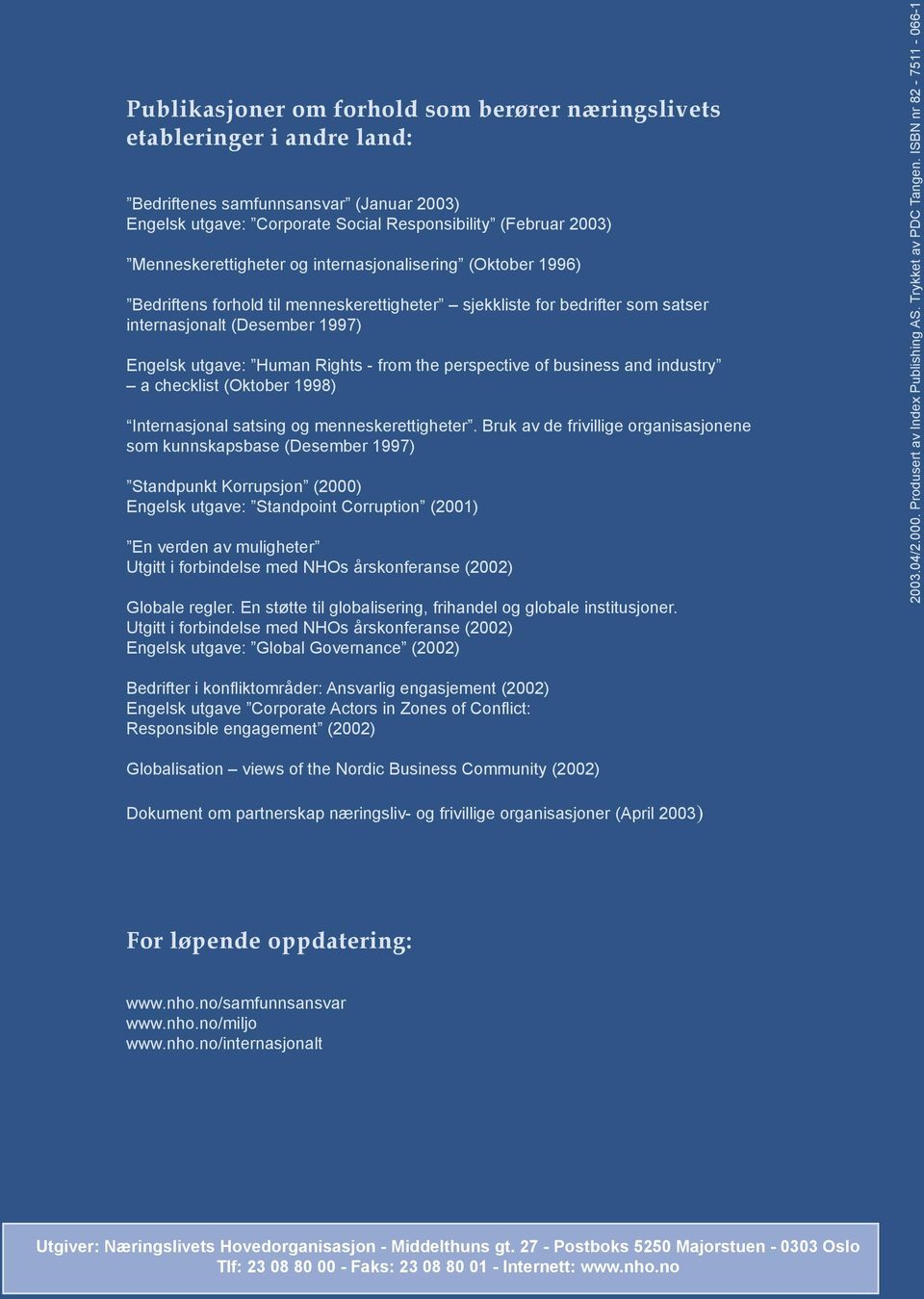 from the perspective of business and industry a checklist (Oktober 1998) Internasjonal satsing og menneskerettigheter.