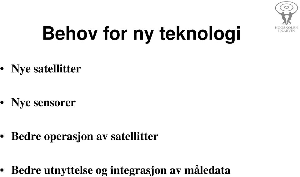 operasjon av satellitter Bedre