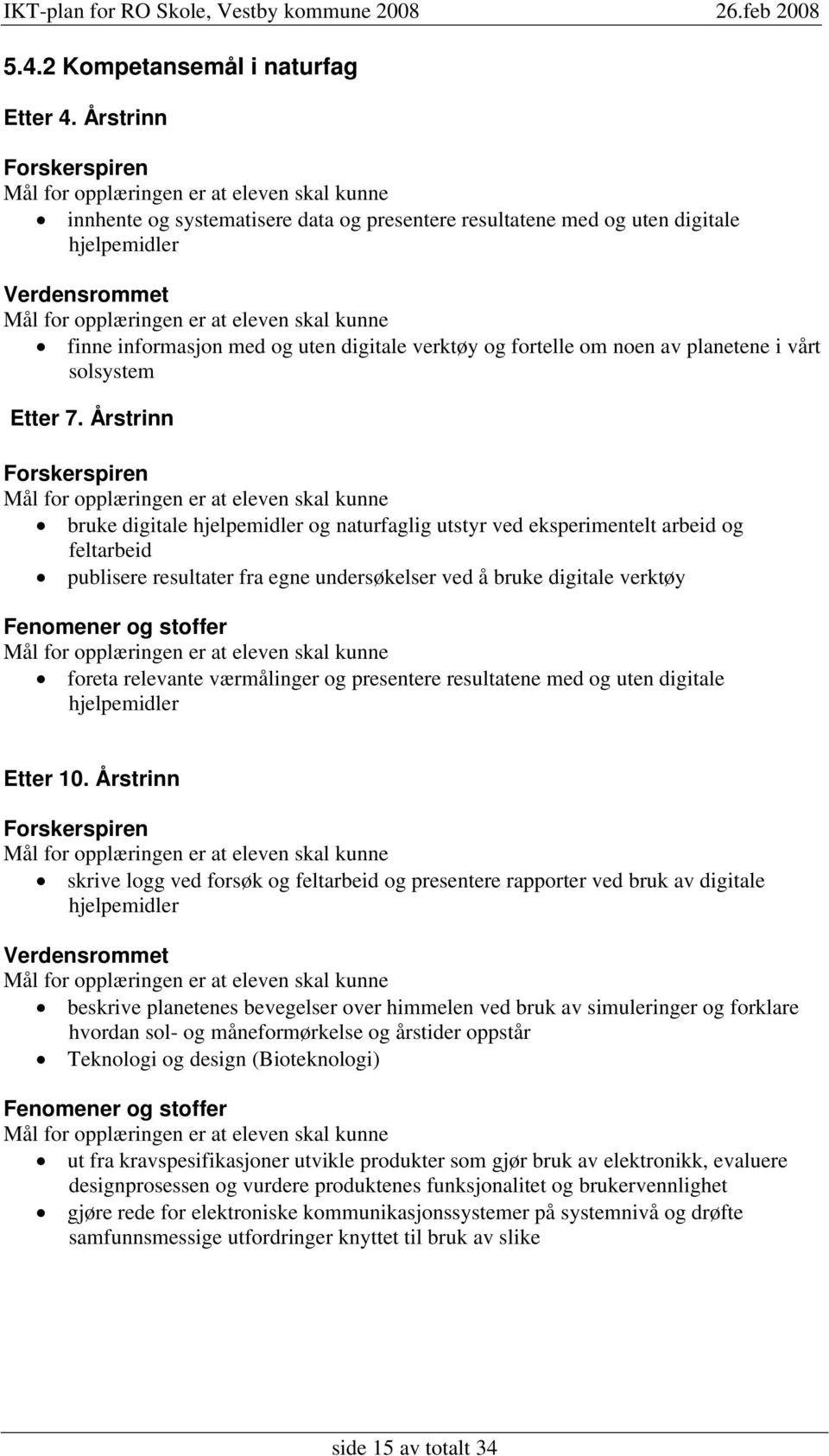 planetene i vårt solsystem Etter 7.