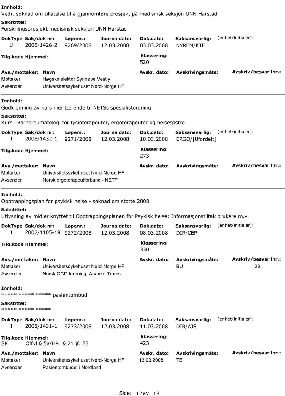 fysioterapeuter, ergoterapeuter og helsesøstre 2008/1432-1 9271/2008 10.03.