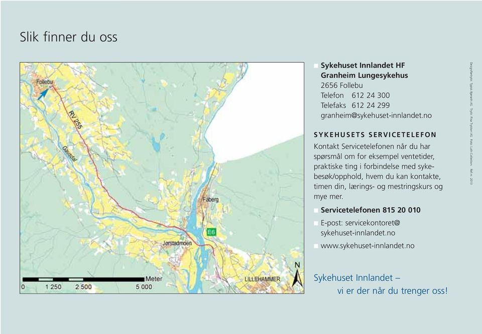 besøk/opphold, hvem du kan kontakte, timen din, lærings- og mestringskurs og mye mer.