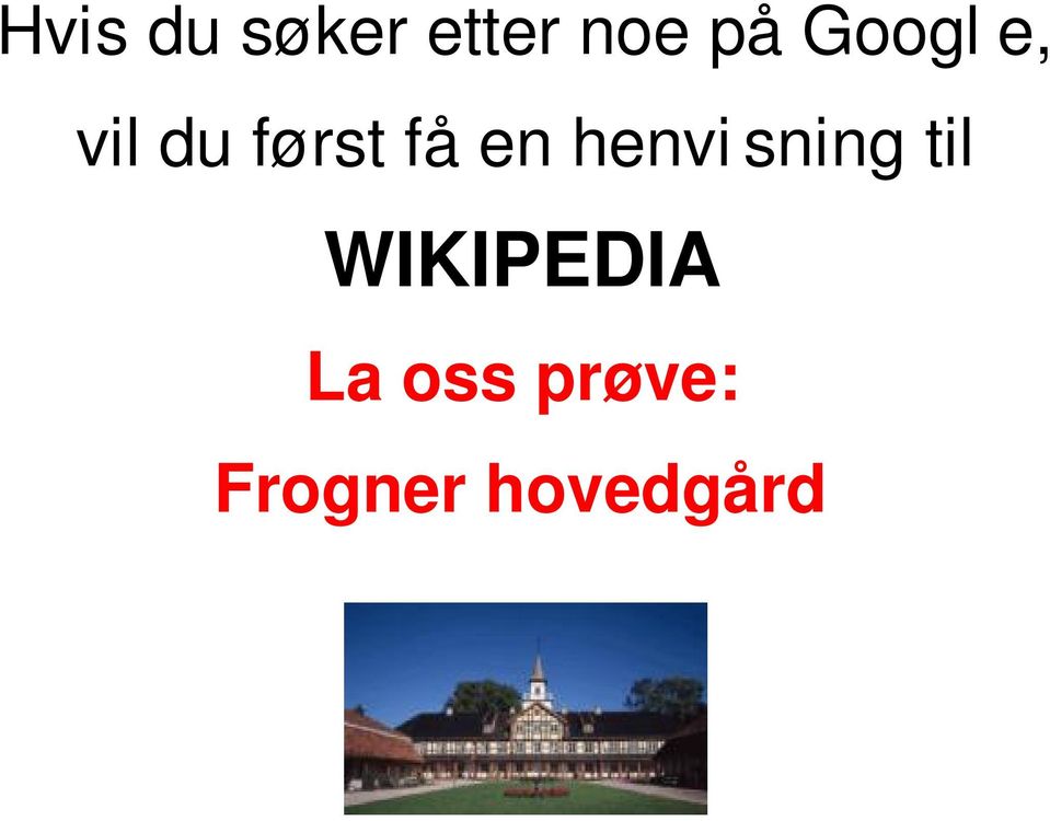 henvi sning til WIKIPEDIA