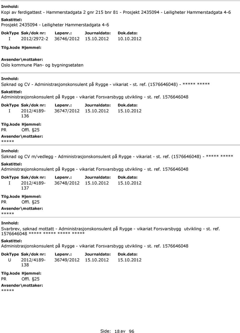 (1576646048) - Administrasjonskonsulent på Rygge - vikariat Forsvarsbygg utvikling - st. ref.