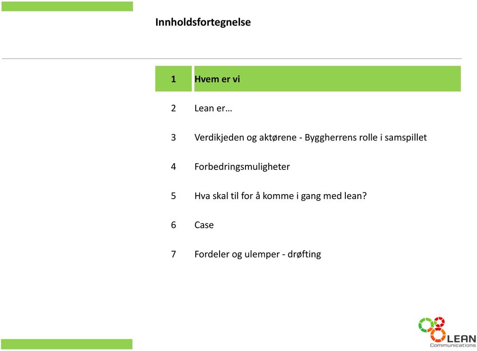 samspillet Forbedringsmuligheter Hva skal tilfor å