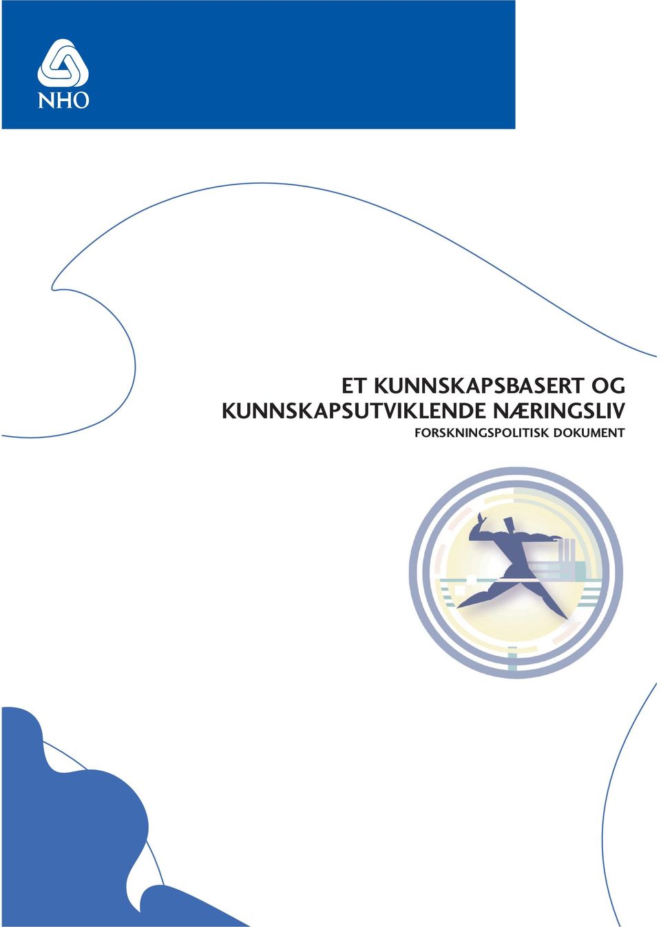 KUNNSKAPSUTVIKLENDE