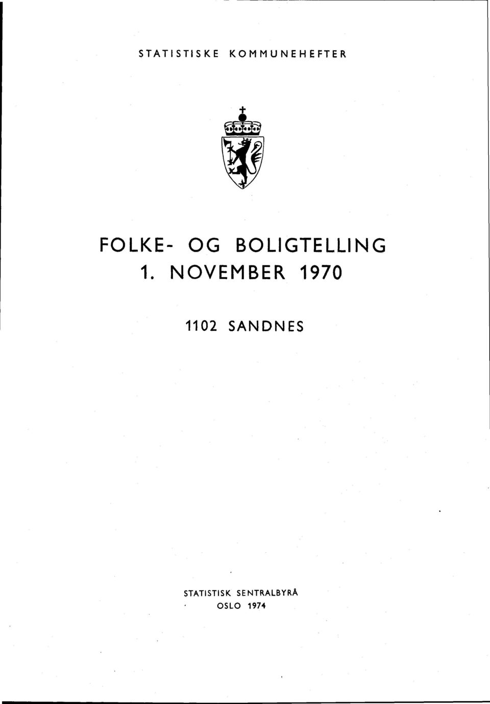 NOVEMBER 90 0 SANDNES