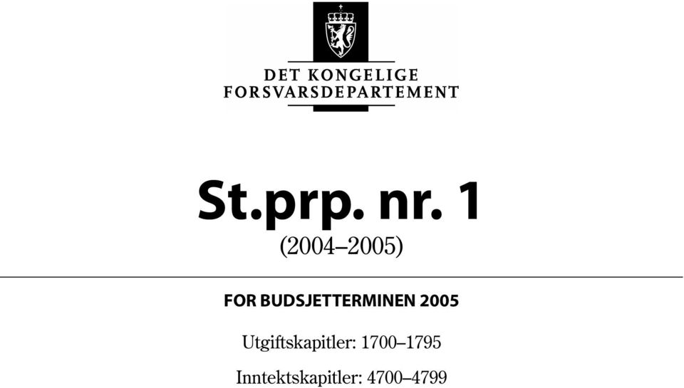 BUDSJETTERMINEN 2005