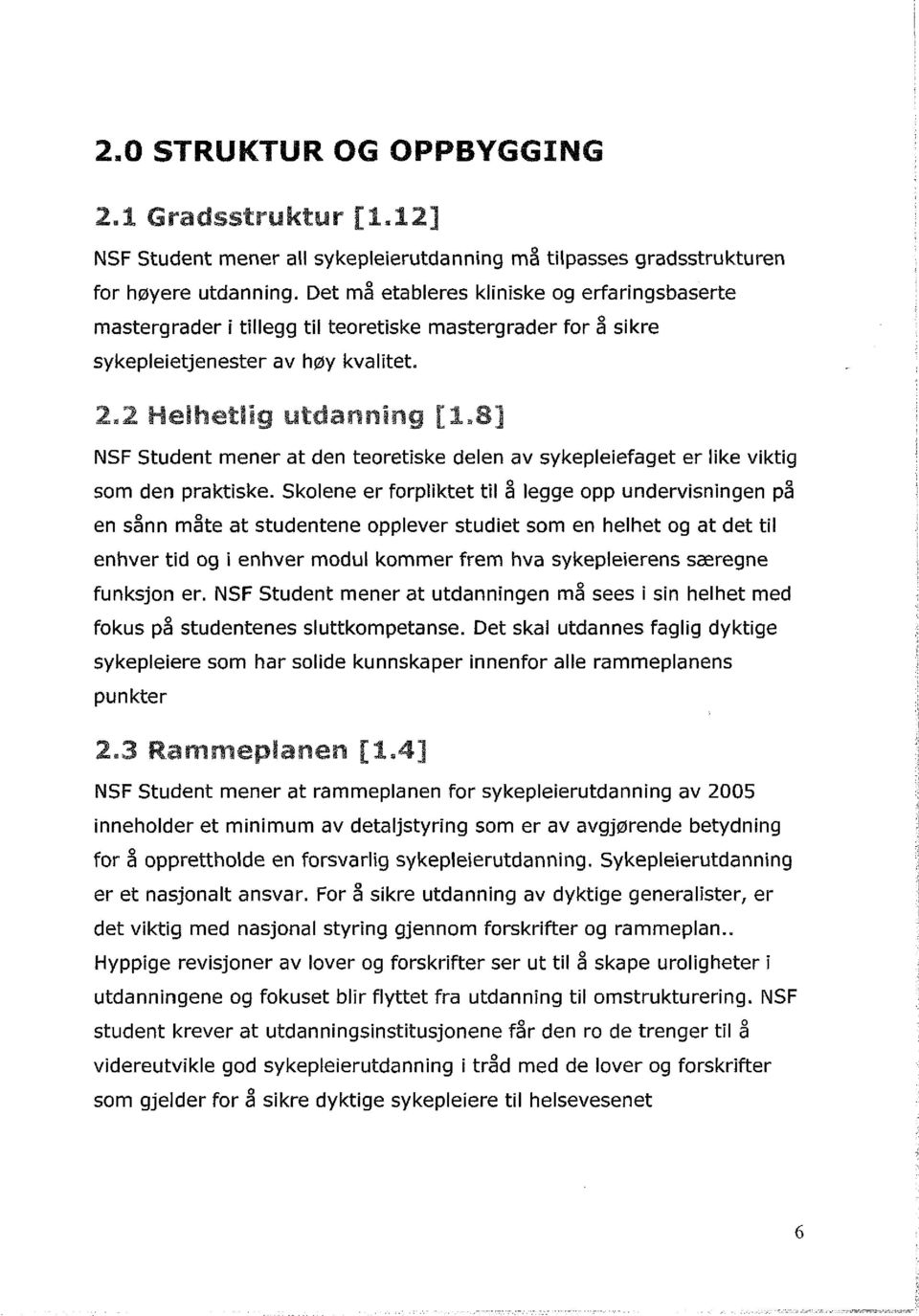 NSF Student mener at den teoretiske delen av sykepleiefaget er like viktig som den praktiske.