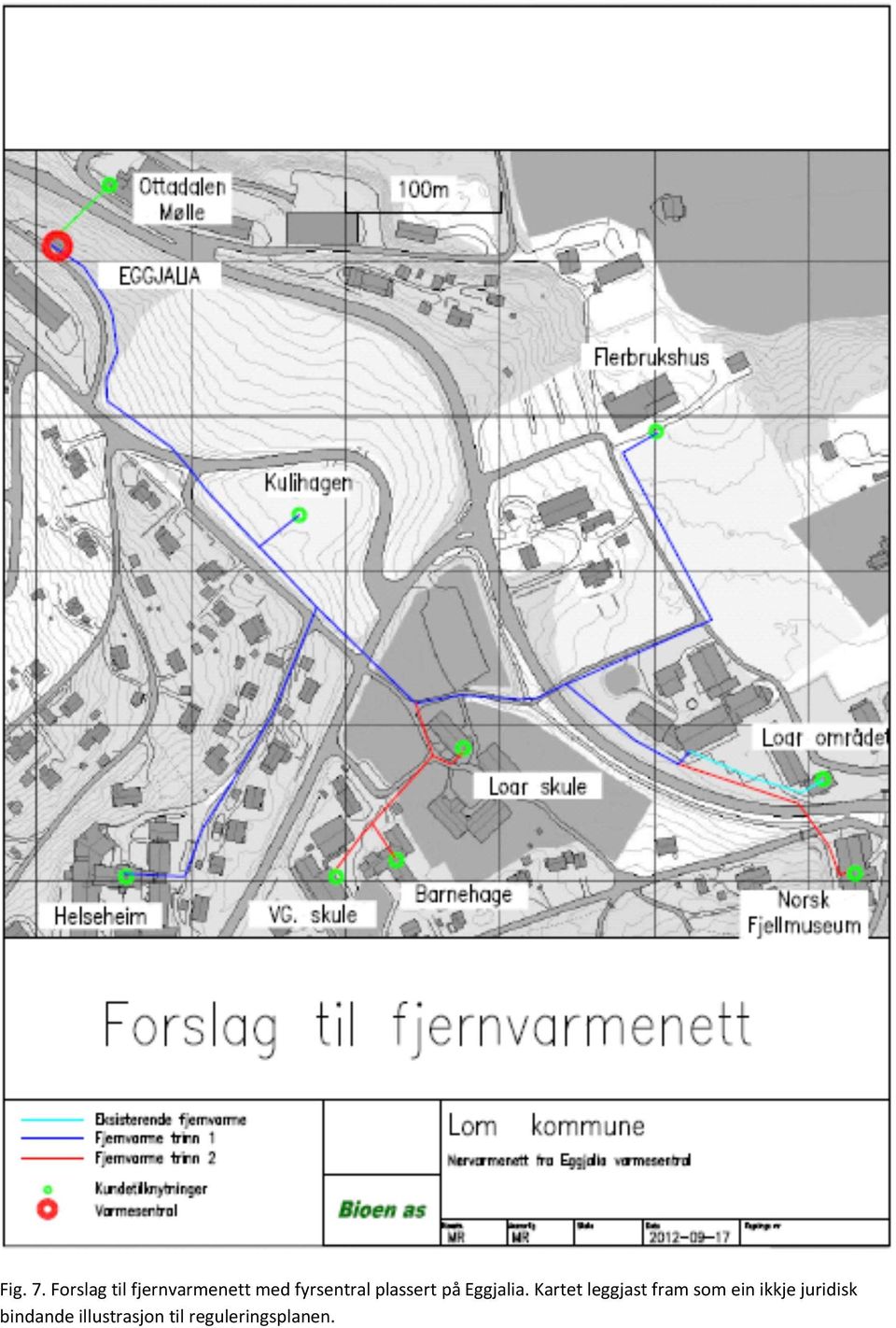 fyrsentral plassert på Eggjalia.