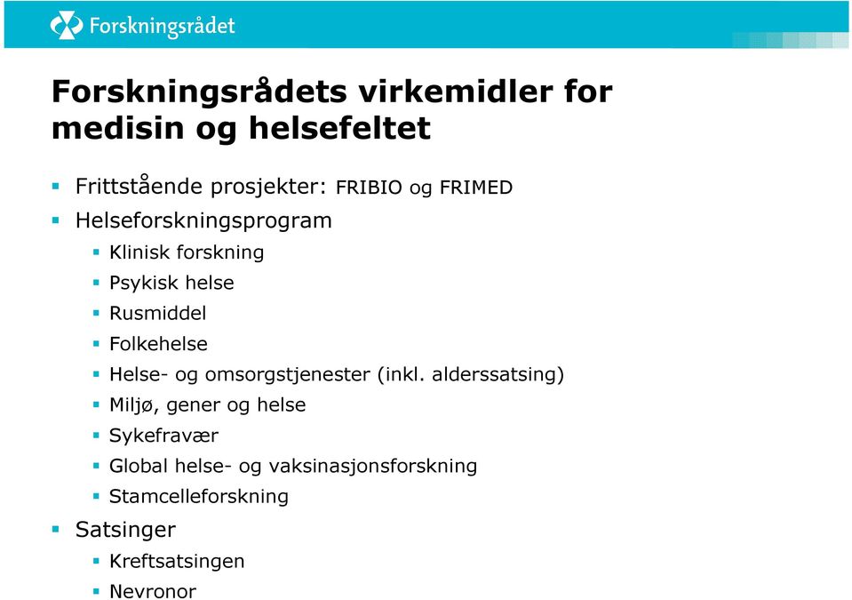 Folkehelse Helse- og omsorgstjenester (inkl.