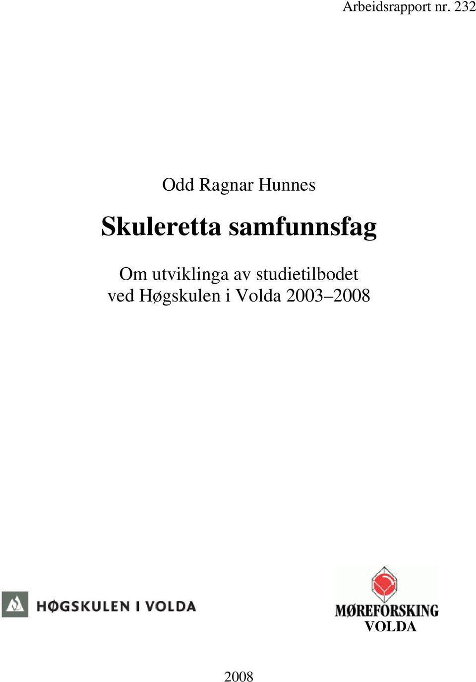 samfunnsfag Om utviklinga av