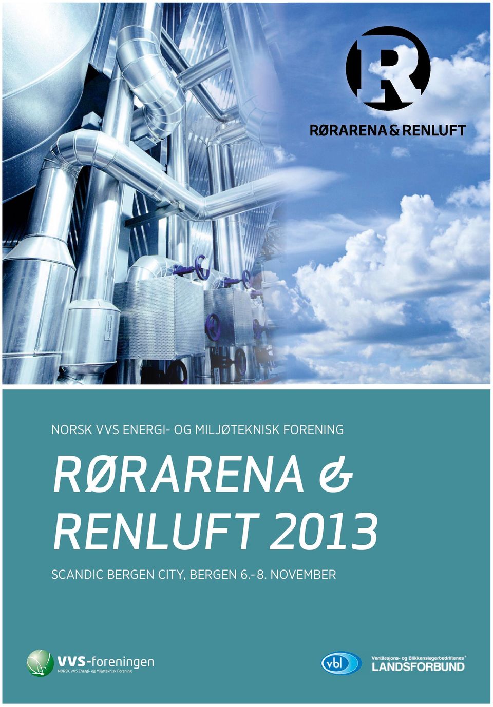 RØRARENA & RENLUFT 2013