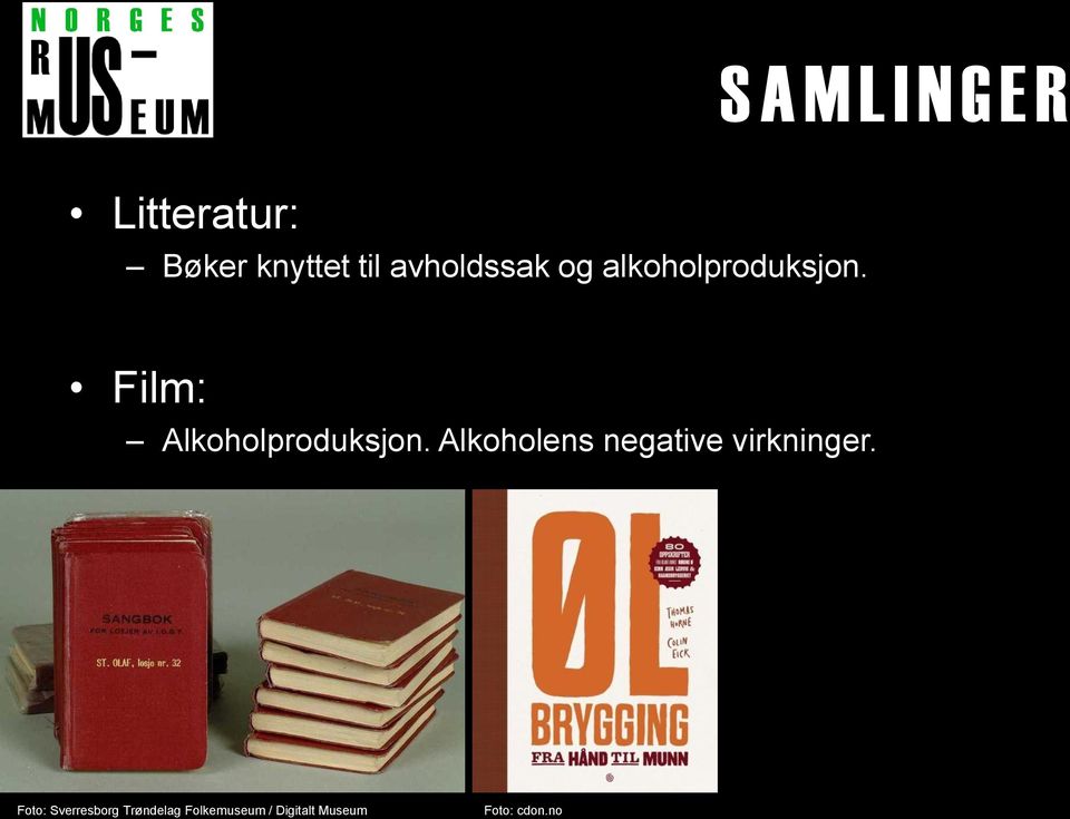 Film: Alkoholproduksjon.