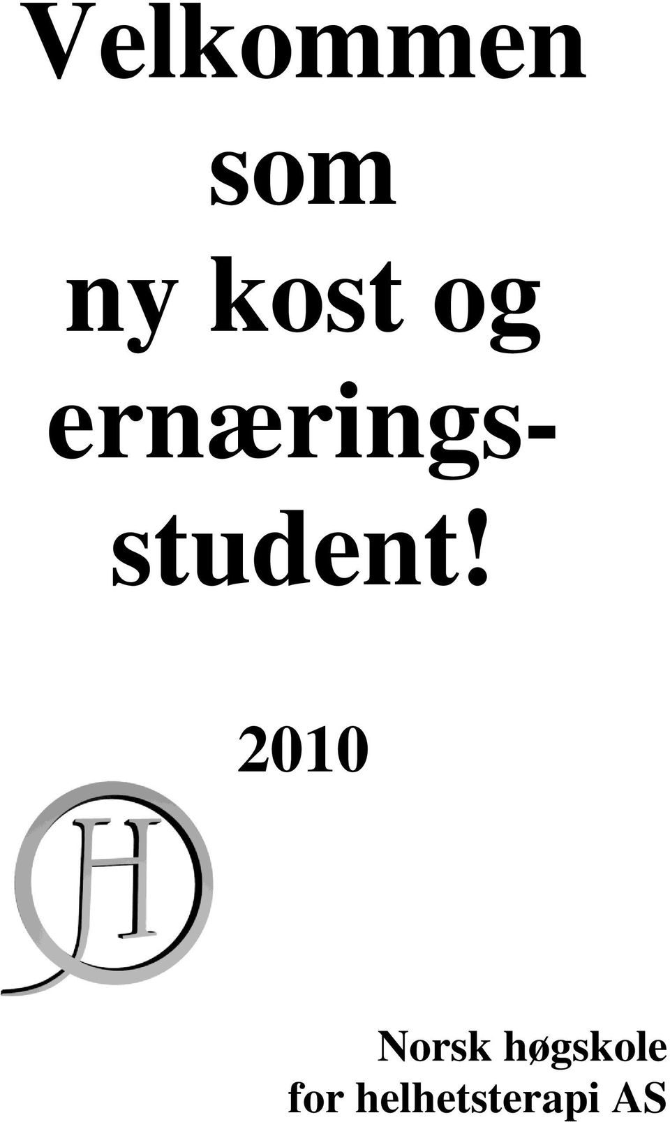 ernæringsstudent!