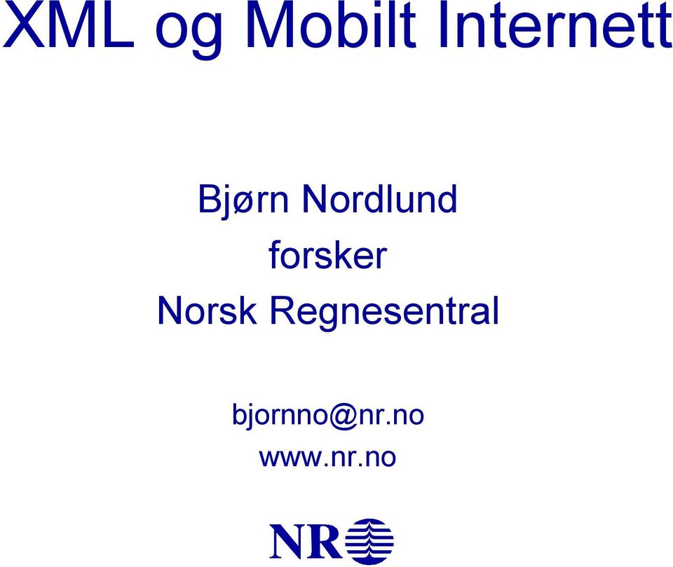 Nordlund forsker