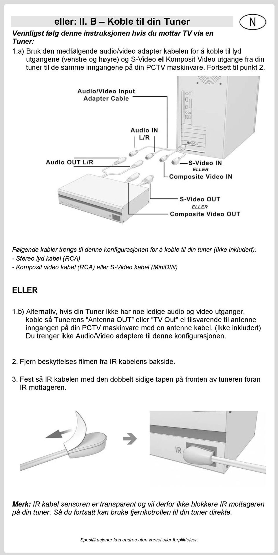 Fortsett til punkt 2.