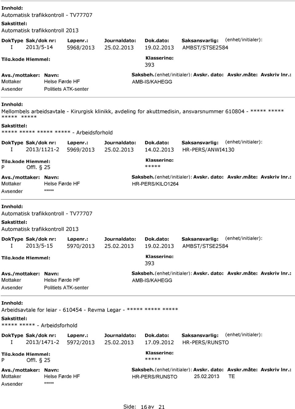 Arbeidsforhold 2013/1121-2 5969/2013 14.02.