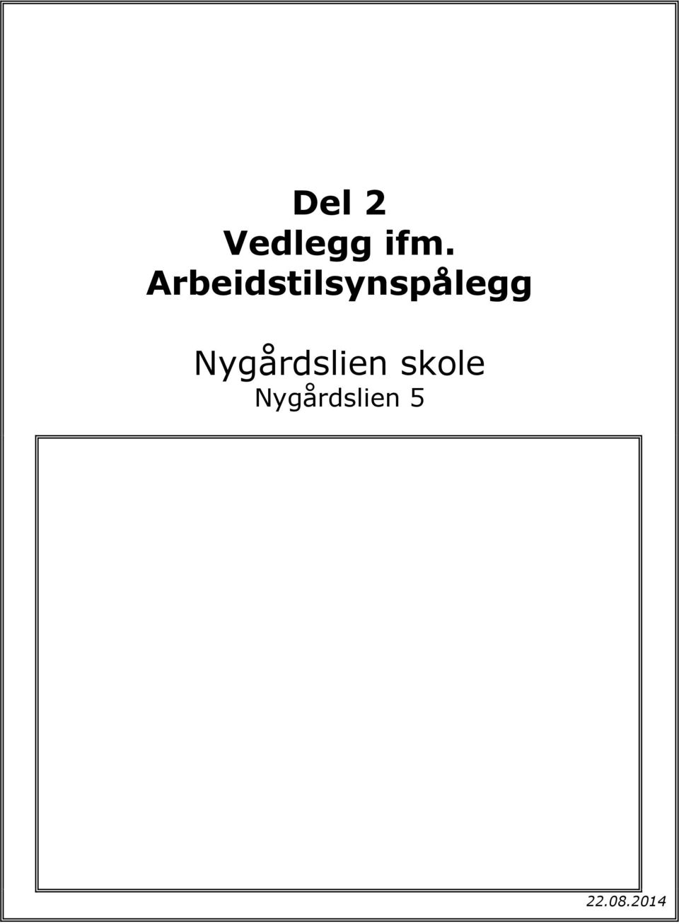 Nygårdslien skole