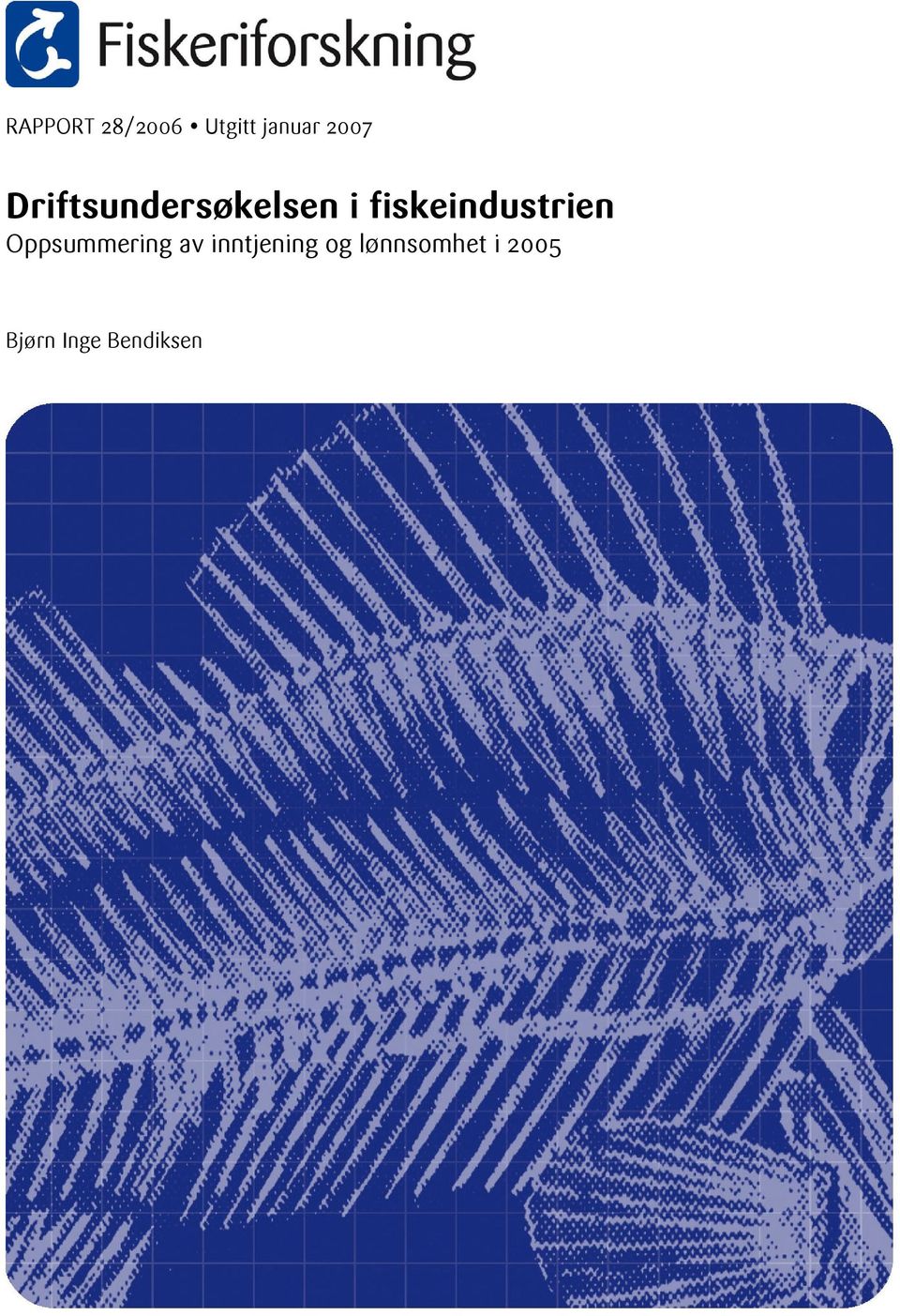 fiskeindustrien Oppsummering av