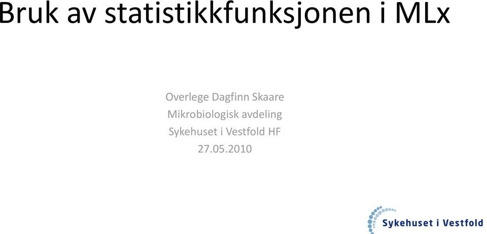 Mikrobiologisk avdeling