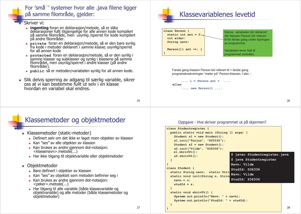 usynlig /sperret for kode kompilert på andre filområder.