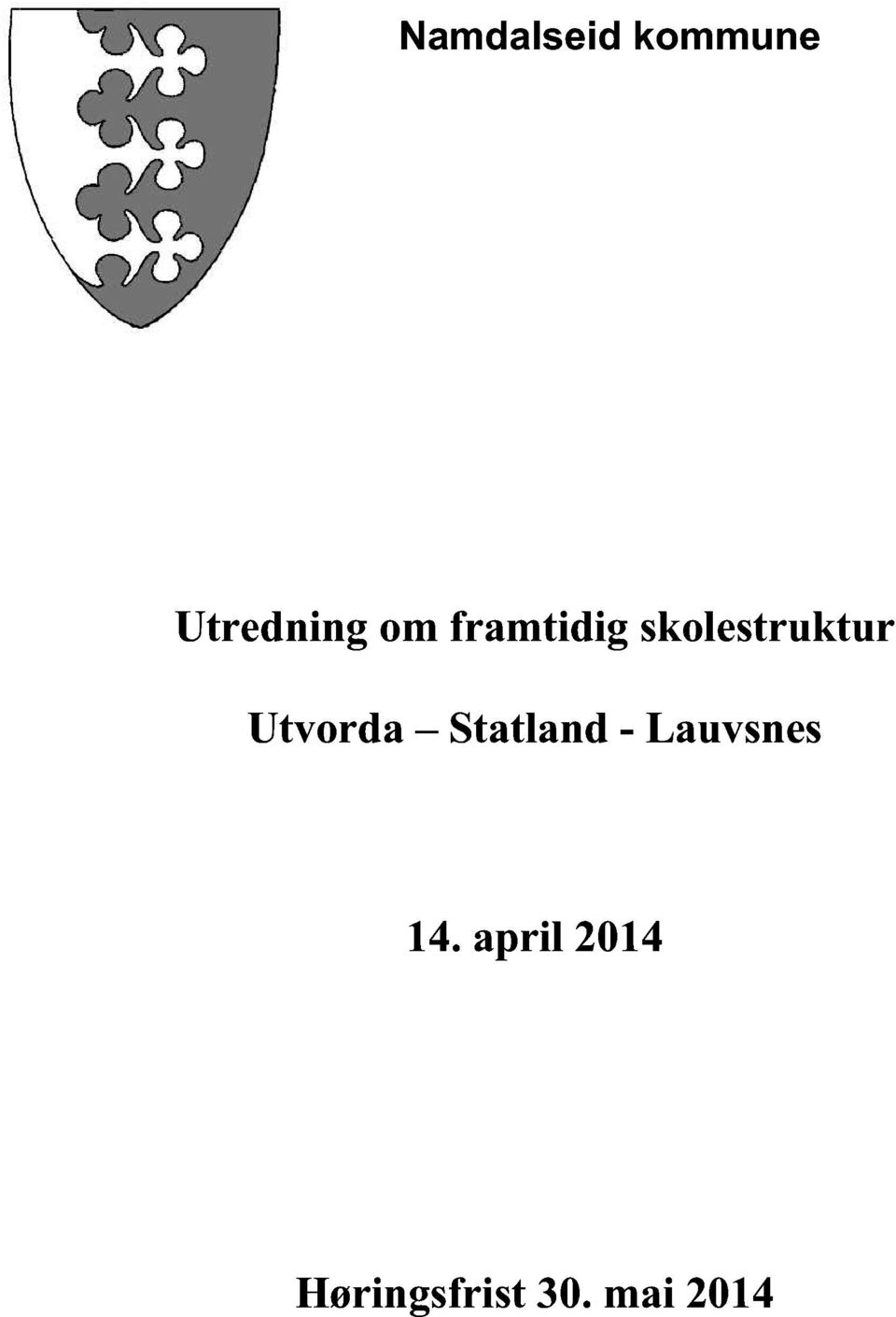 Utvorda Statland - Lauvsnes 14.