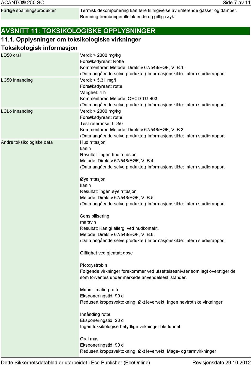 : TOKSIKOLOGISKE OPPLYSNINGER 11