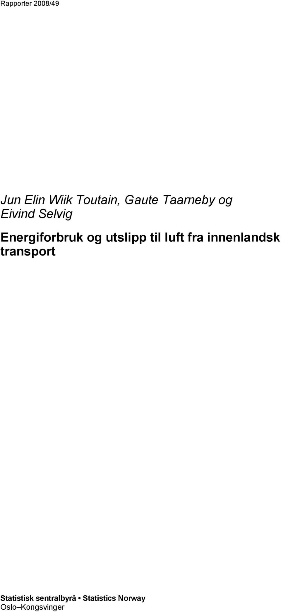 utslipp til luft fra innenlandsk transport