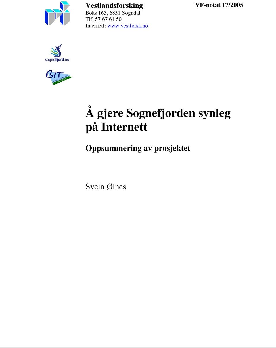 no VF-notat 17/2005 Å gjere Sognefjorden