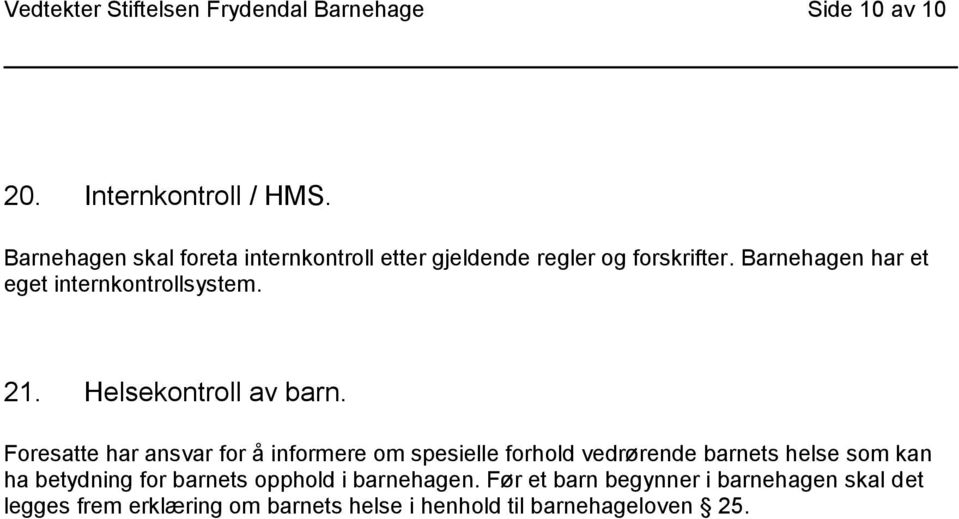 21. Helsekontroll av barn.