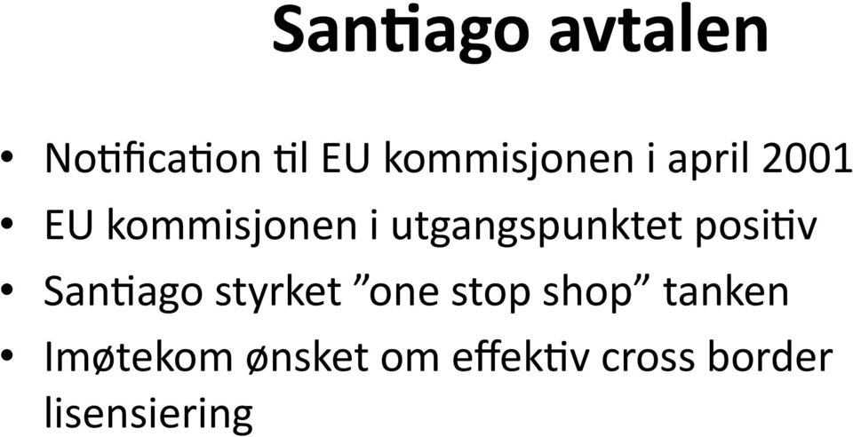 posixv SanXago styrket one stop shop tanken