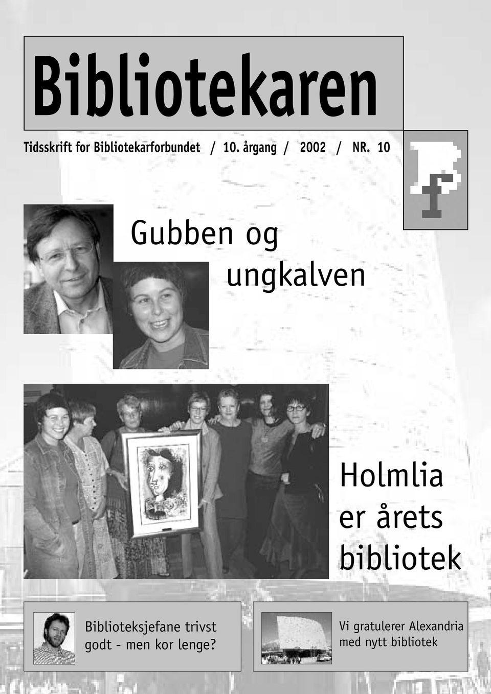 10 Gubben og ungkalven Holmlia er årets bibliotek