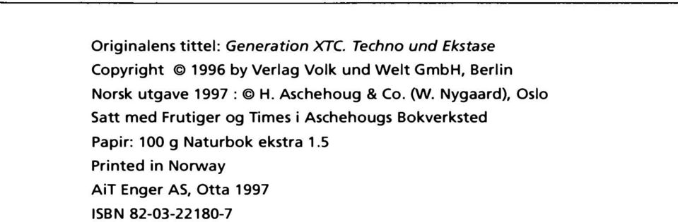 utgave 1997 : H. Aschehoug & Co. (W.