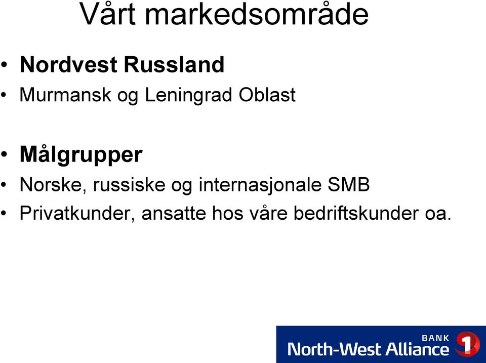 Norske, russiske og internasjonale SMB