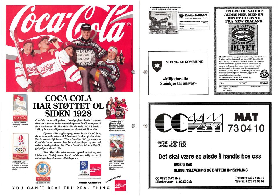 ALDR Mill MED EN DUVEF JLL)YNE FRA NEW ZEALAN) 75*O suer PFrO - Cora-Cola støttet OL første gang i StMoritz i tij2s LREZ SE 52 OQÇ Med støtte til OLi Atbertville viderefiorer Coca-Cola en tradisjon